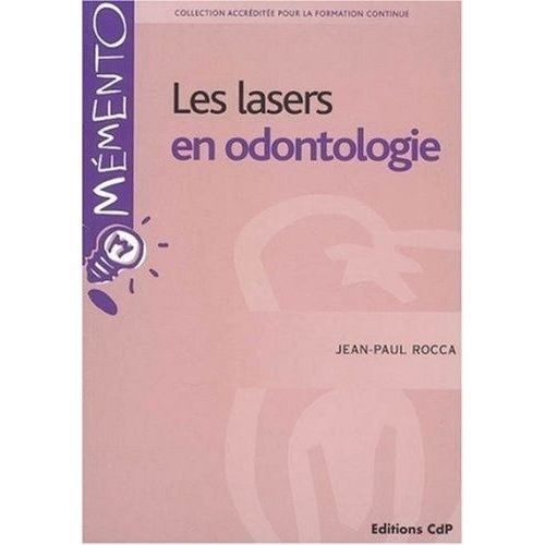 Les Lasers En Odontologie