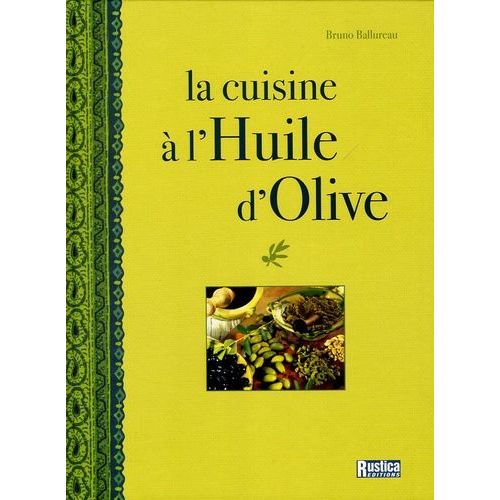 La Cuisine À L'huile D'olive