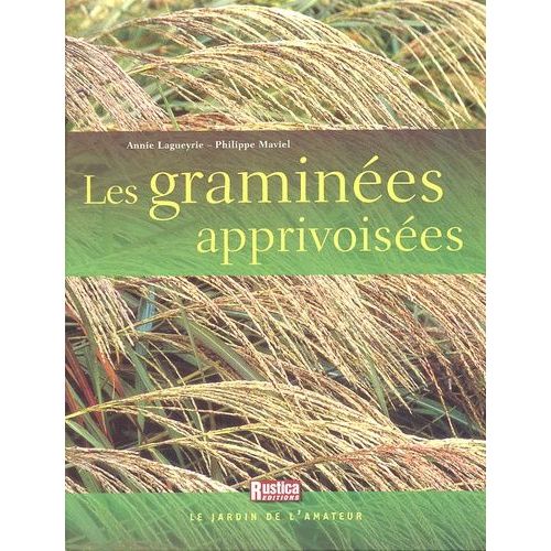 Les Graminées Apprivoisées