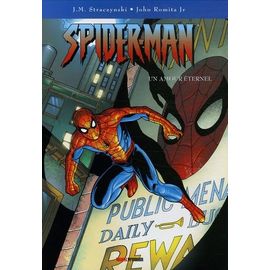 Spider-Man Tome 5 - Un Amour Éternel
