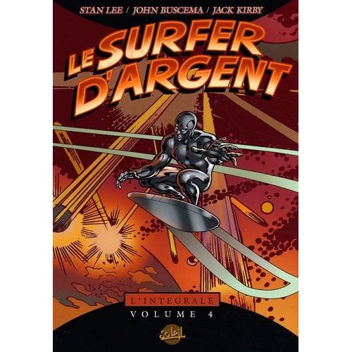 Le Surfer D'argent L'intégrale Tome 4