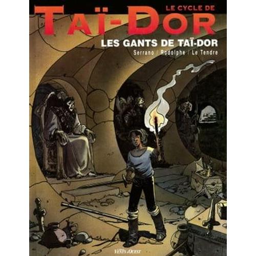 Le Cycle De Taï-Dor - Tome 01