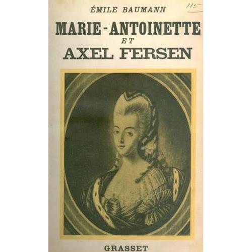 Marie-Antoinette Et Axel Fersen