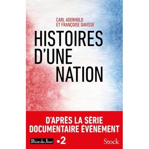 Histoires D'une Nation