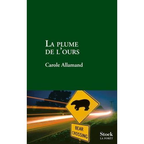 La Plume De L'ours