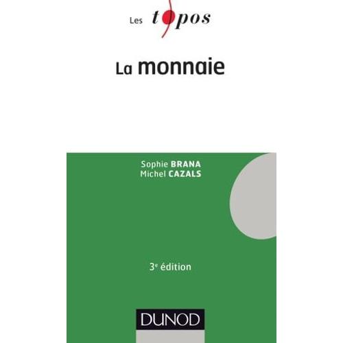 La Monnaie - 3e Édition