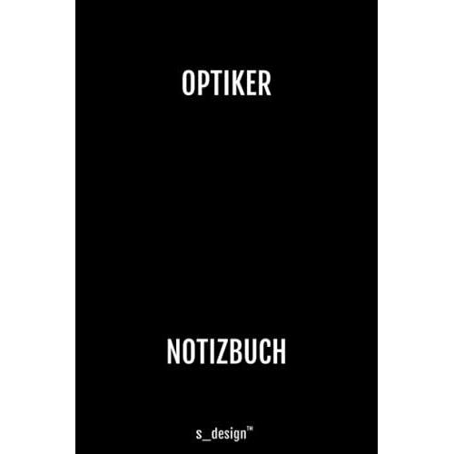 Notizbuch Für Augen-Optiker / Optiker: Originelle Geschenk-Idee [120 Seiten Kariertes Blanko Papier]