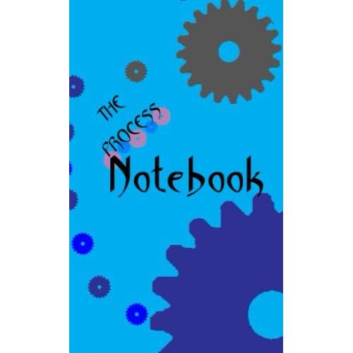 The Process Notebook: Notebook Blue