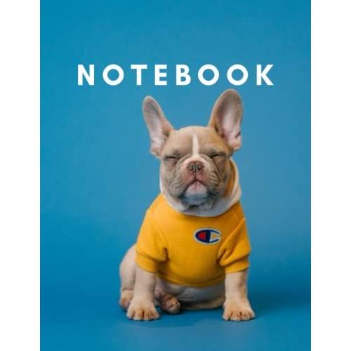 Notebook: Notebook For Dog Lovers, Cute Dog Notebook For Gifts, Dog Notebook For Kids