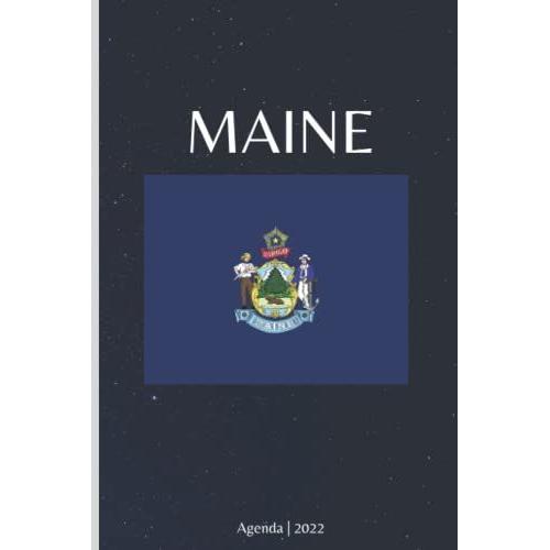 2022 Agenda: 2022 Daily Planner Agenda | 6"X 9" Inches | 365 Pages/ 1 Page Per Day | Jan 01 To Dec 31| Lined Notebook | Maine