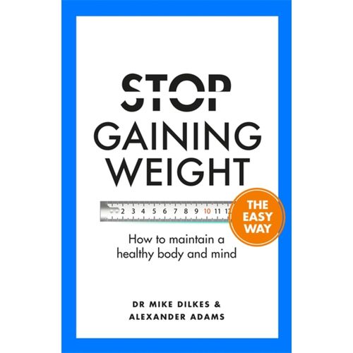 Stop Gaining Weight The Easy Way