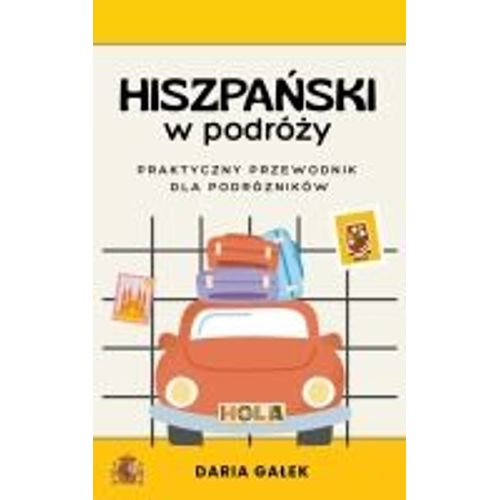 Hiszpa¿Ski W Podró¿Y