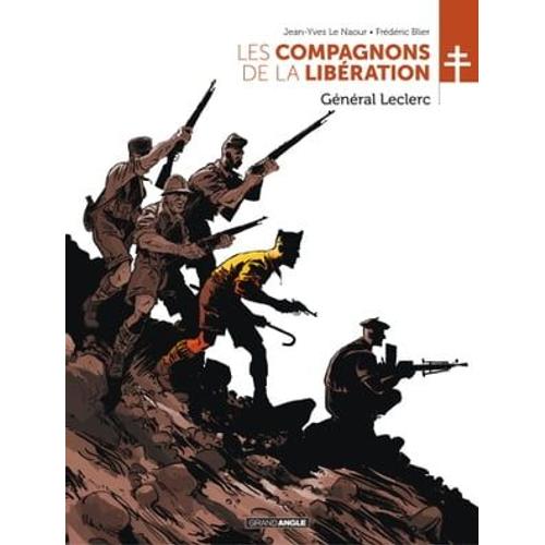 Les Compagnons De La Libération - Tome 2 - Général Leclerc