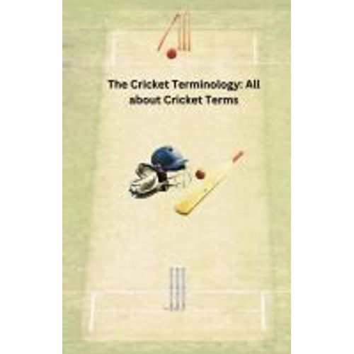 The Cricket Terminology