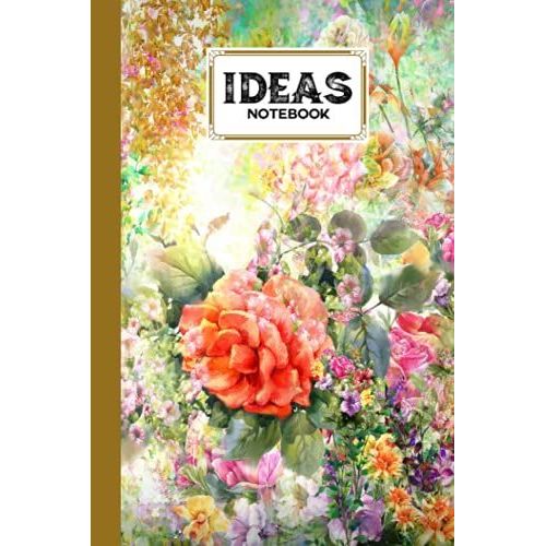 Ideas Notebook: Ideas Notebook Oil Painting Cover, Ideas Journal/Mini Ideas Notebook/Pocket Idea Log Book 120 Pages - Size 6" X 9" By Lieselotte Vetter