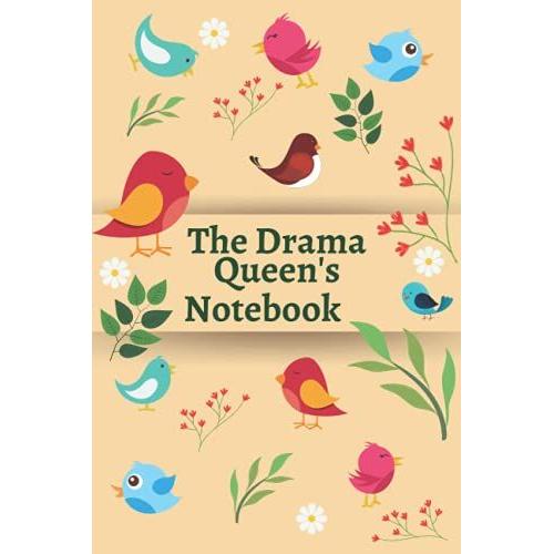 The Drama Queen's Notebook: 120 Lined Pages, (6"X 9"), Personalised Notepad/Notebook, Note Pad, Notes, Birthday Present, Christmas Present