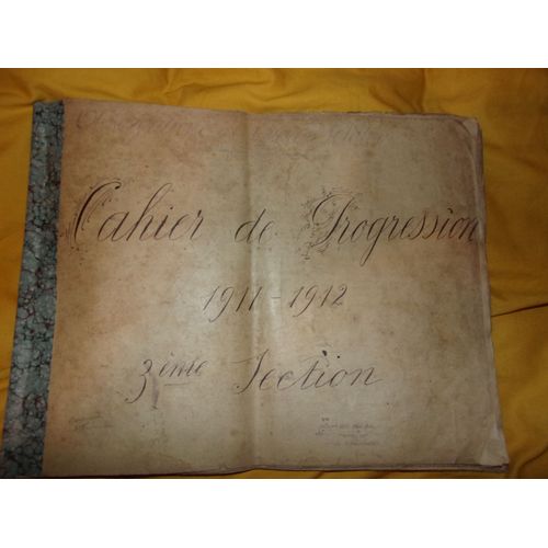 Cahier De Progression Militaire Manuscrit De 1911 Et 1912