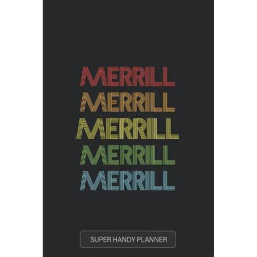 Merrill: Merrill Name Custom Gift Planner Calendar Notebook Journal