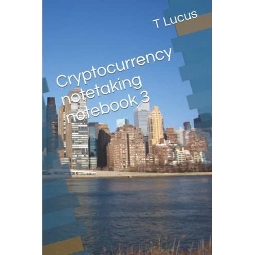 Cryptocurrency Notetaking Notebook 3