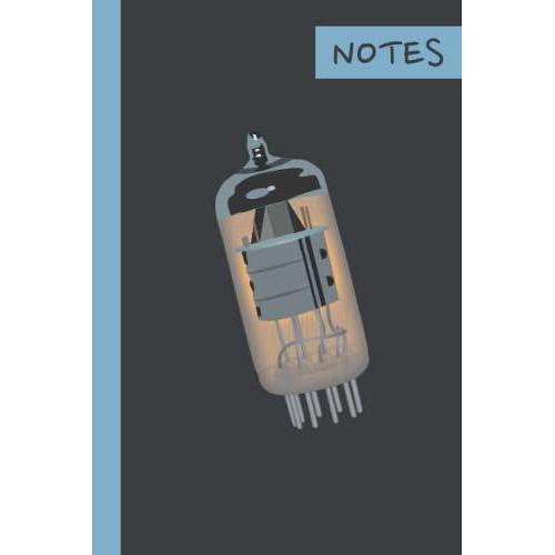 Notebook - Vacuum Tube: Graphic Of A Vacuum Tube, Lined Paper