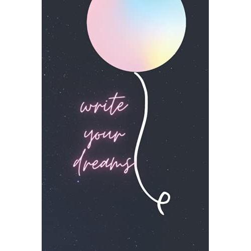 Write Your Dream: Notebook