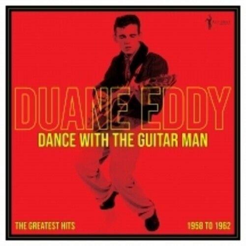 Duane Eddy - Dance With The Guitar Man: Greatest Hits 1958-62 [Vinyl Lp]