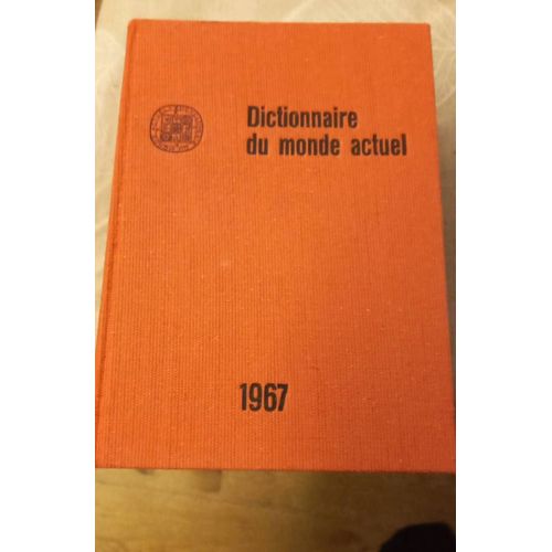 Dictionnaire Du Monde Actuel 1967 Première Édition