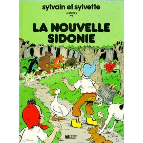 Sylvain Et Sylvette Tome 32 : La Nouvelle Sidonie