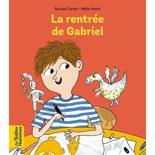 La Rentrée De Gabriel