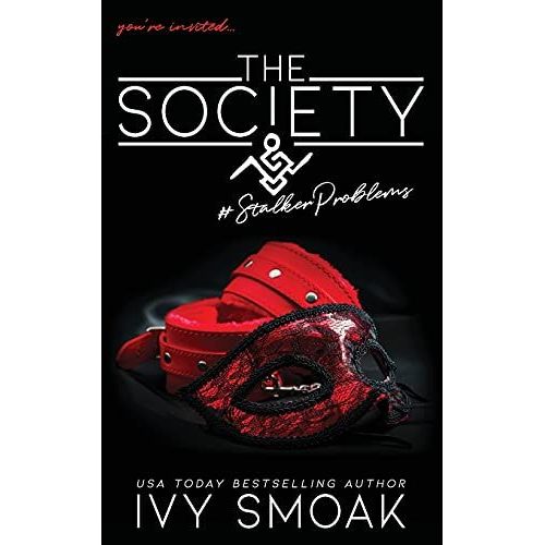 The Society #Stalkerproblems