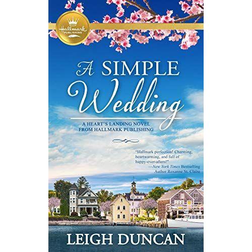 A Simple Wedding: A Heart's Landing Novel From Hallmark Publishing