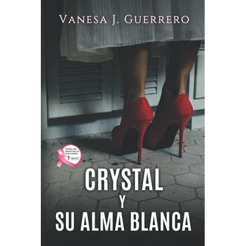 Crystal Y Su Alma Blanca