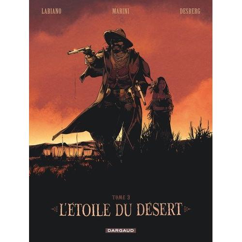 L'étoile Du Désert Tome 3