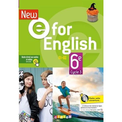 Anglais 6e Cycle 3 A1-A2 New E For English