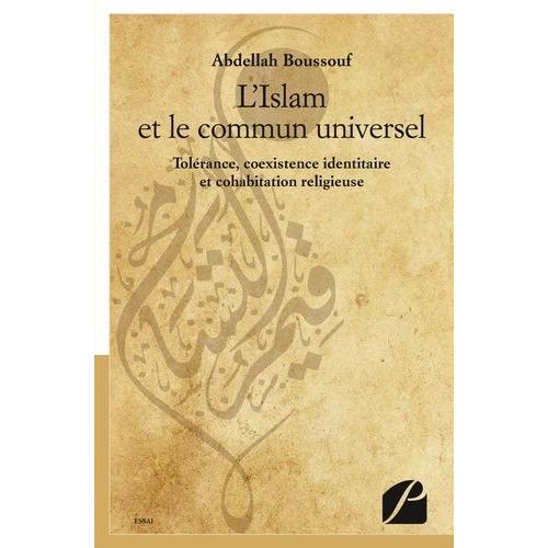 L'islam Et Le Commun Universel