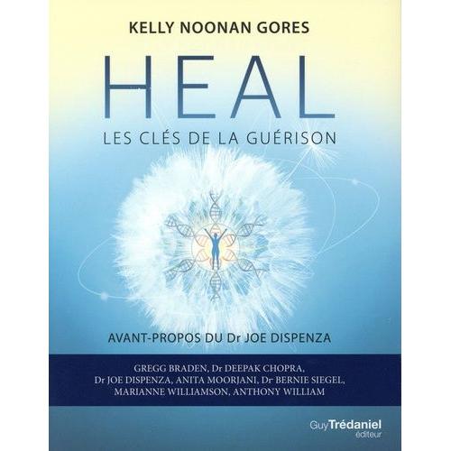 Heal - Les Clés De La Guérison