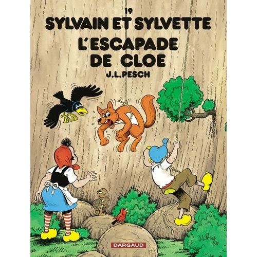 Sylvain Et Sylvette Tome 19 - L'escapade De Cloé