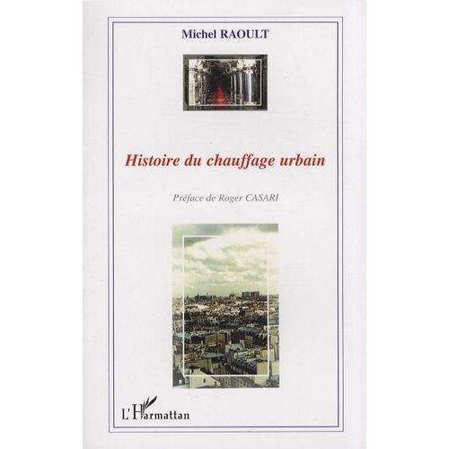Histoire Du Chauffage Urbain