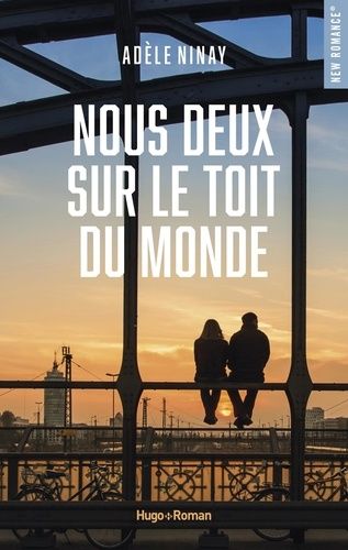 Nous Deux, Sur Le Toit Du Monde