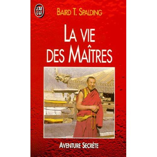 La Vie Des Maîtres