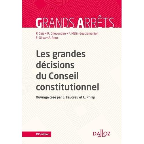 Les Grandes Décisions Du Conseil Constitutionnel