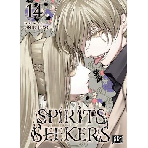 Spirits Seekers - Tome 14