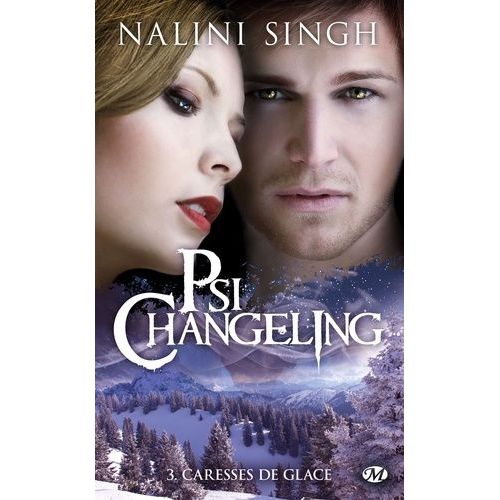 Psi-Changeling - Tome 3 - Caresses De Glace