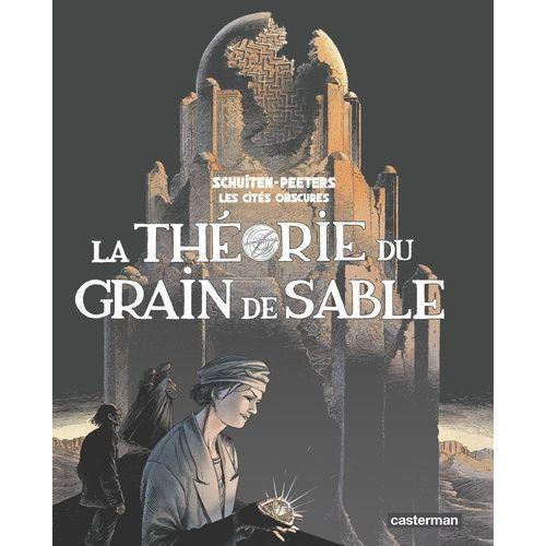 La Théorie Du Grain De Sable