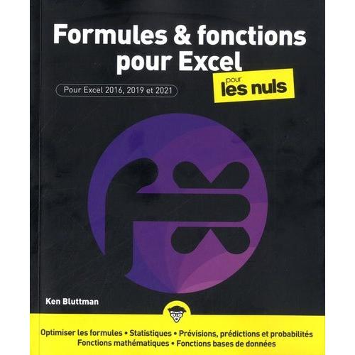 Formules Et Fonctions Pour Excel Pour Les Nuls - Pour Excel 2016, 2019 Et 2021