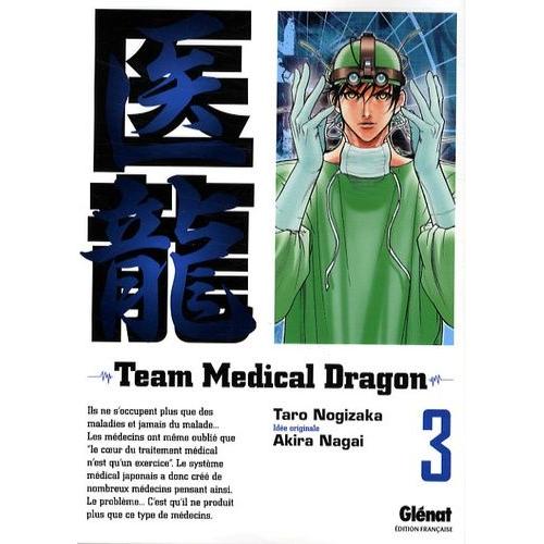 Team Medical Dragon - Tome 3