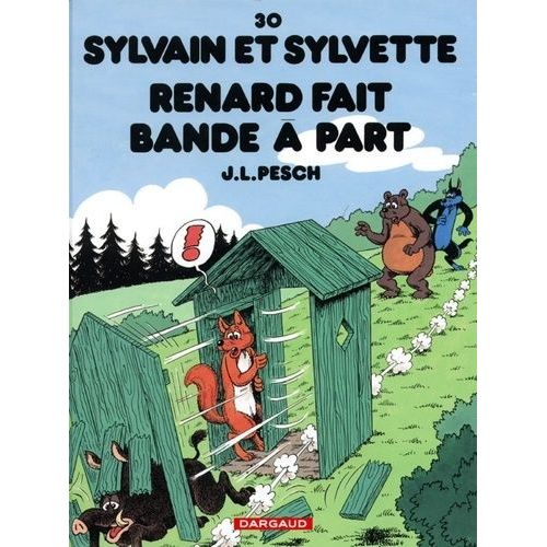 Sylvain Et Sylvette Tome 30 - Renard Fait Bande À Part