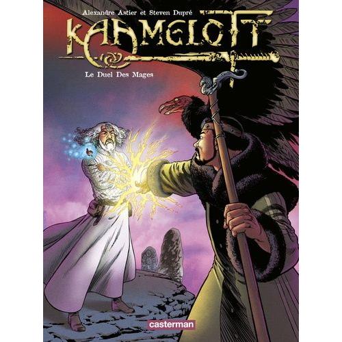 Kaamelott - Tome 6 : Le Duel Des Mages