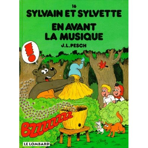 Sylvain Et Sylvette Tome 16 : En Avant La Musique
