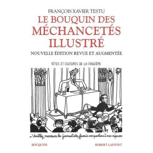 Le Bouquin Des Méchancetés Illustré - Rites Et Coutumes De La Cinquième